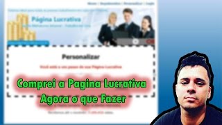 Comprei a Pagina Lucrativa e agora o que fazer [upl. by Akimaj]