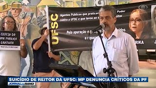 Suicídio de reitor da UFSC ainda rende denúncias [upl. by Hgielime550]