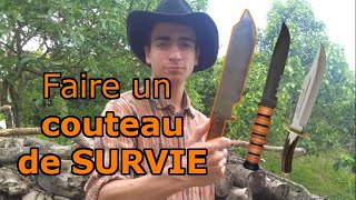 79  Comment fabriquer un couteau de survie  couteau BOWIE [upl. by Lanuk]