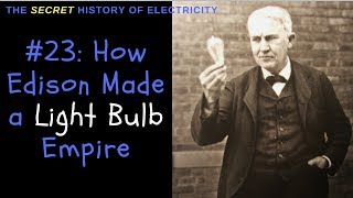 Thomas Edison Biography How Edison Created a Light Bulb Empire [upl. by Trembly]