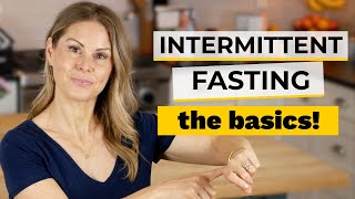 INTERMITTENT FASTING 101  a beginners guide [upl. by Sanfred]