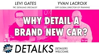 Why Would You Detail A BRAND NEW Car  DETALKS [upl. by Ahsieyt]