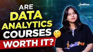 Are Data Analytics Courses Really Worth It in 2025  Top Data Analytics Course Online  Intellipaat [upl. by Meri]