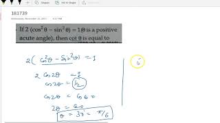 cos2thetasin2theta1 D If 2 cos’e – sin0  100 is a positiveacute angle then [upl. by Kerrin]