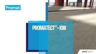 Introducing Promat PROMATECT®XW  This has now been updated see httpsyoutubeO52uiF6F12U [upl. by Ahseele501]