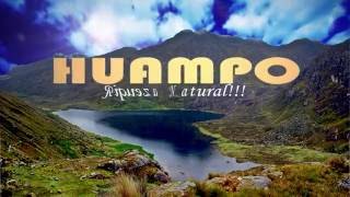 TURISMO EN AMBO VISITA HUAMPO EN AMBO  HUÁNUCO  PERÚ [upl. by Uyekawa551]