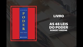 Audiolivro As 48 Leis do Poder Robert Greene [upl. by Eedak]