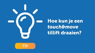 TIP  Hoe kun je een touchampmove tillift draaien [upl. by Onibla564]