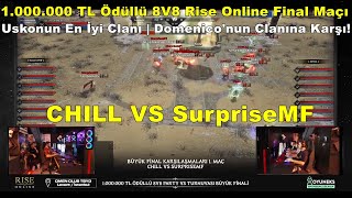 Oyuneks  1000000 TL Ödüllü Rise Online Turnuva Final Maçı  CHILL VS SurpiseMF  Kim Kazanacak [upl. by Aicsila]