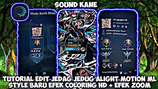 TUTORIAL EDIT JEDAG JEDUG ALIGHT MOTION ML SOUND KANE VIRAL TIK TOK [upl. by Aratihc]