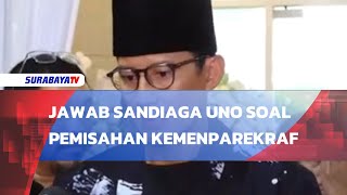 JAWAB SANDIAGA UNO SOAL PEMISAHAN KEMENPAREKRAF [upl. by Nnaear99]