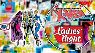 XMen Ladies Night  a comic book analysis and eXamination [upl. by Modla454]