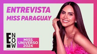 MISS UNIVERSO MISS PARAGUAY BUSCA SER UNA LÍDER CON CORONA [upl. by Manchester]