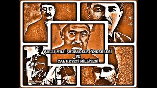 DENİZLİ ÇALLI MİLLİ MÜCADELE ÖNDERLERİ VE ÇAL HEYETİ MİLLİYESİ  ÇALLI KUVVAYI MİLLİYECİLER [upl. by Careaga]