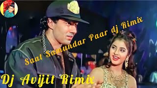 Saat Samundar Paar  Bollywood Dance Remix Video Song  Dj Avijit Rimix  2024 DJ Song [upl. by Odnalo]