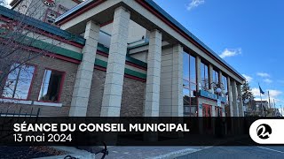 20240513 conseil municipal de RouynNoranda [upl. by Caraviello]