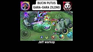 BUCIN PUTUS GARAGARA ZILONG jeffwarkop zilong mobilelegends trending shorts shortvideo fyp [upl. by Galligan757]