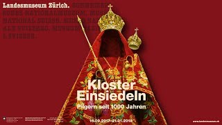 «Kloster Einsiedeln Pilgern seit 1000 Jahren» im Landesmuseum Zürich [upl. by Nikal]