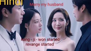 episode 4 Marry my husband kangji won started taking revenge kdrama explanation in Hindi [upl. by Notserp141]