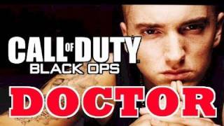 Eminem  Black Ops  I Need A Doctor [upl. by Gereld]