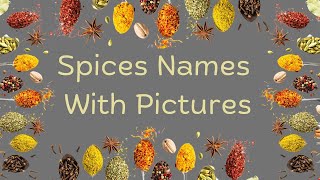 35 Essential Spices You Need to Know  Names and Pictures [upl. by Greabe]