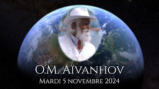 O M AÏVANHOV EN DIRECT – 5 novembre 2024 [upl. by Nava]