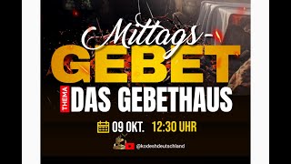 Mittagsgebet 01  Das Gebetshaus [upl. by Terzas894]