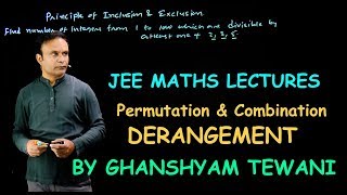 Permutation amp Combination  Derangement  Ghanshyam Tewani  Cengage [upl. by Syman422]