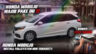 GOKIL SUARANYA  PEMASANGAN KNALPOT FULLSYSTEM PNP DI MOBILIO by NDK Exhaust [upl. by Inatirb]