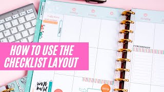 HOW TO USE CHECKLIST LAYOUT  Happy Planner Miss Maker [upl. by Miett26]