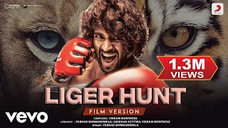 Liger Hunt  Film Version  Liger Vijay Deverakonda Ananya Panday Vikram Farhad [upl. by Nial872]