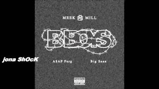 Meek Mill  B Boy ft Big sean amp AAP Ferg  official audio  bass boosted [upl. by Ytram]