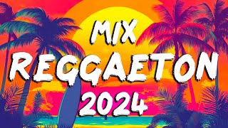 NEW REGGAETON MUSICA 2024  MIX OCTUBRE MUSICA 2024  MIX REGGAETON MUSIC 2024 [upl. by Tanya145]