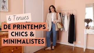 6 TENUES DE PRINTEMPS CHICS amp MINIMALISTES FACILES À REPRODUIRE  Nouveaux Bijoux  Lauriane Villa [upl. by Tahpos]