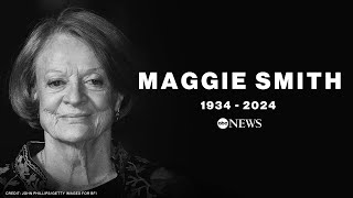 Dame Maggie Smith venerable British actress dies at 89 [upl. by Jerusalem]