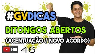 Dica 46 Ditongos Abertos [upl. by Angelina]