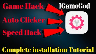 How to install IGameGod Game Hack Tool  Auto Clicker  Auto Touch Recorder  Speed Hack Tool [upl. by Leribag698]