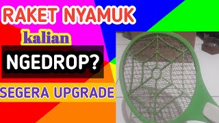 UPGRADE BATERAI RAKET NYAMUK [upl. by Ketty]