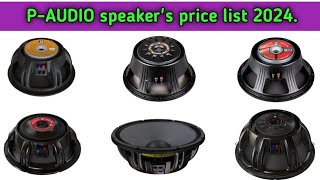 p audio speakers price list 2024 ।। p audio 15 inch speaker price ।। p audio 18 inch speakers [upl. by Noirda]