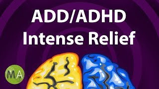 ADDADHD Intense Relief  Extended ADHD Focus Music ADHD Music Therapy Isochronic Tones [upl. by Tolland]