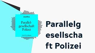 Parallelgesellschaft Polizei  brand einsPodcast [upl. by Naehs444]