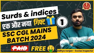 Surds amp indices class 1  SSC Cgl Mains 2024 batch by Aditya ranjan [upl. by Novelia]