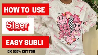 How To Use Siser Easy Subli with Cricut  Sublimation on Cotton  Paint Splatter [upl. by Robinette]