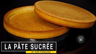 La pâte sucrée Recette  Fonçage  Cuisson [upl. by Siberson168]