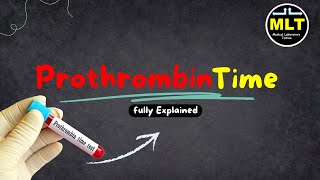 Prothrombin Time Test  all about PT Test [upl. by Declan559]