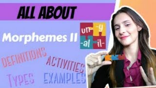 Morphemes definition types examples activities Part II  Simple English Advice [upl. by Fishman191]