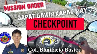 MGA DAPAT TANDAAN KAPAG MAY CHECKPOINT  MISSION ORDER RSAP SEMINAR COL BOSITA [upl. by Atiken908]