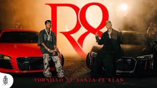 Tornillo Santa Fe Klan  R8 Video Oficial [upl. by Rramahs113]