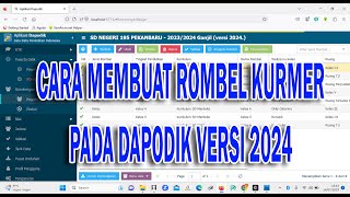 Cara Membuat Rombel Kurikulum Merdeka pada Dapodik Versi 2024 [upl. by Akemrej]