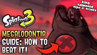 How To Beat Megalodontia Guide King Salmonid Tips  Splatoon 3 [upl. by Ralleigh]